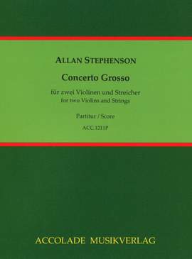Allan Stephenson: Concerto Grosso Für 2 Soloviolinen und Streicher