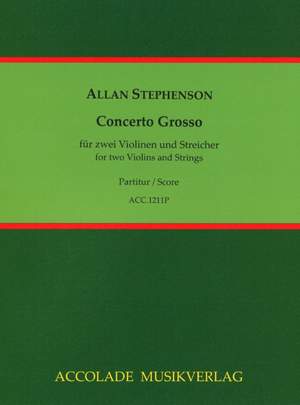 Allan Stephenson: Concerto Grosso Für 2 Soloviolinen und Streicher