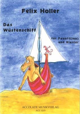 Felix Holler: Das Wüstenschiff