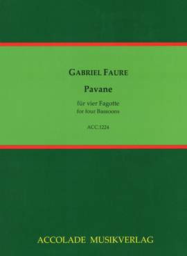 Gabriel Fauré: Pavane Für 4 Fagotte