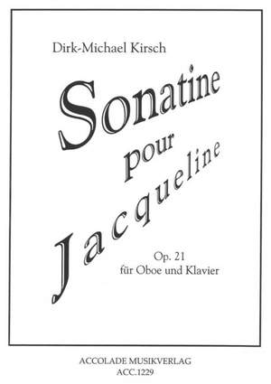 Dirk-Michael Kirsch: Sonatine Pour Jacqueline