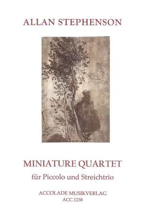 Allan Stephenson: Miniature Quartet