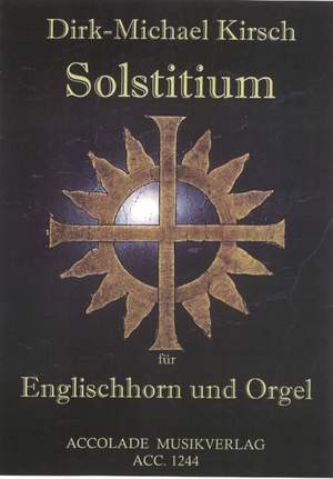Dirk-Michael Kirsch: Solstitium Op. 22