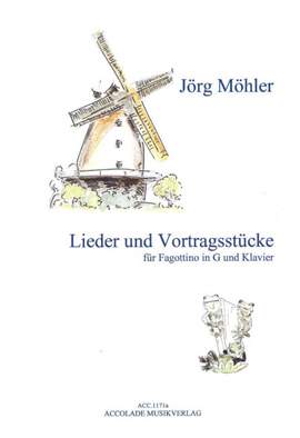 Jörg Möhler: Lieder und Vortragsstücke