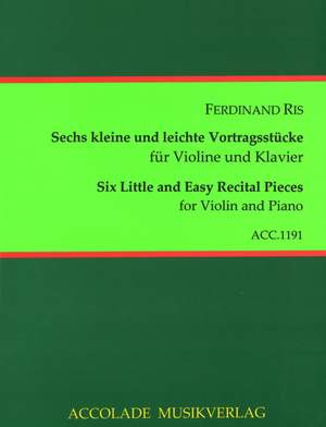Ferdinand Ris: 6 Kleine und Leichte Vortragsstücke