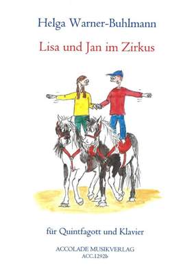 Helga Warner-Buhlmann: Lisa und Jan Im Zirkus