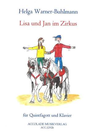 Helga Warner-Buhlmann: Lisa und Jan Im Zirkus