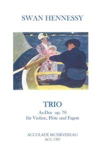 Swan Hennessy: Trio Op. 70