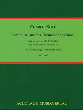 Charles Koch: Potpourri Op. 18 Über Themen Aus Preziosa