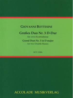 Giovanni Bottesini: Grand Duetto Nr. 3 D-Dur