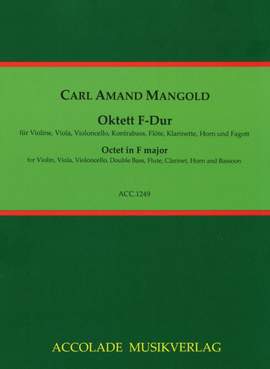 Carl Amand Mangold: Oktett F-Dur
