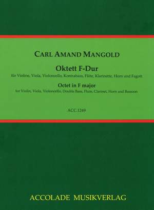 Carl Amand Mangold: Oktett F-Dur
