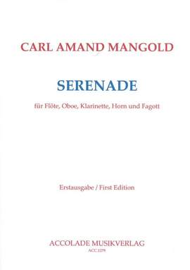 Carl Amand Mangold: Serenade Für Bläserquintett