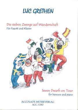 Luc Grethen: Die 7 Zwerge Auf Wanderschaft