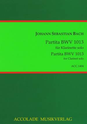 Johann Sebastian Bach: Partita D-Moll Bwv 1013