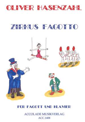 Oliver Hasenzahl: Zirkus Fagotto