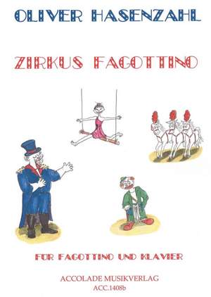Oliver Hasenzahl: Zirkus Fagottino