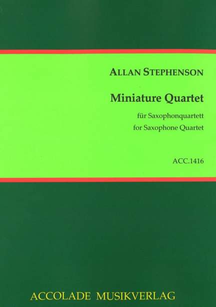 Allan Stephenson: Miniature Quartet