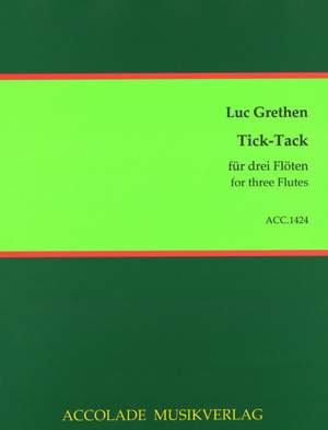 Luc Grethen: Tick-Tack