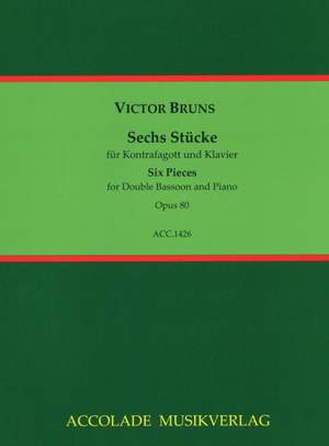 Victor Bruns: 6 Stücke Op. 80