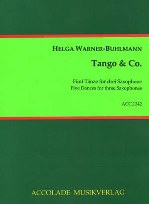 Helga Warner-Buhlmann: Tango und Co. 5 Tänze