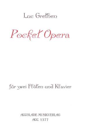 Luc Grethen: Pocket Opera