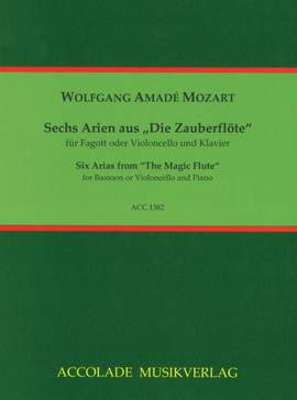 Wolfgang Amadeus Mozart: 6 Arien Aus Die Zauberflöte