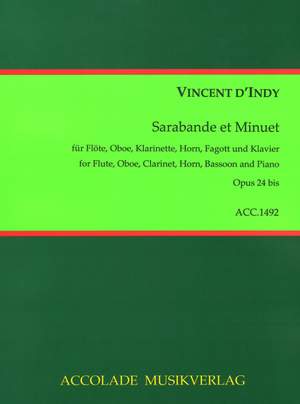 Vincent d'Indy: Sarabande Et Minuet Op. 24B