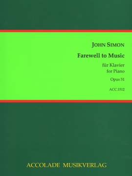 John Simon: Farewell To Music Op. 51