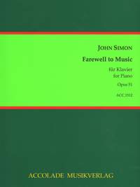 John Simon: Farewell To Music Op. 51