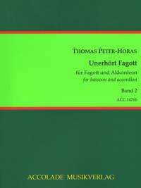 Thomas Peter-Horas: Unerhört Fagott Ii