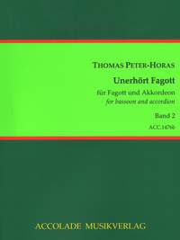 Thomas Peter-Horas: Unerhört Fagott Ii