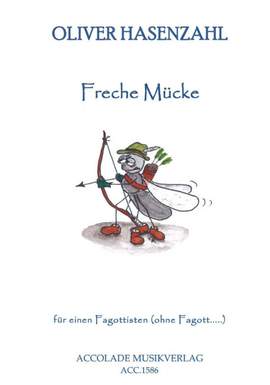 Oliver Hasenzahl: Freche Mücke
