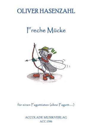 Oliver Hasenzahl: Freche Mücke