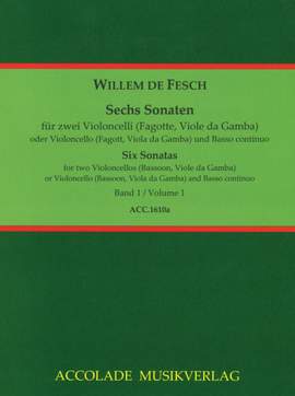 Willem de Fesch: 6 Sonaten Vol. 1