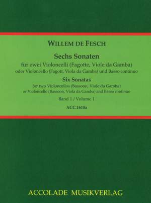 Willem de Fesch: 6 Sonaten Vol. 1