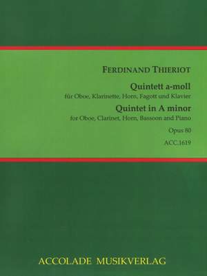 Ferdinand Heinrich Thieriot: Quintett A-Moll Op. 80