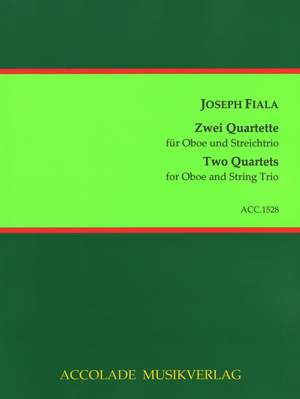 Josef Fiala: 2 Quartette