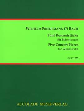 Wilhelm Friedemann Bach: 5 Konzertstücke