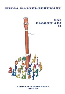 Helga Warner-Buhlmann: Das Fagott-Abc Band 2