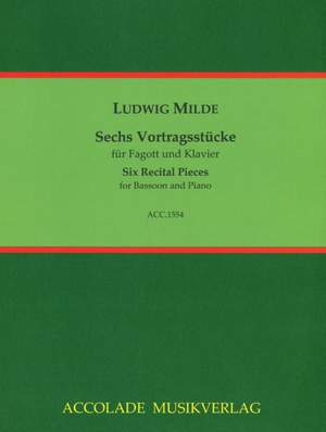 Ludwig Milde: 6 Vortragsstücke