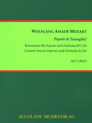 Wolfgang Amadeus Mozart: Popoli Di Tessaglia!