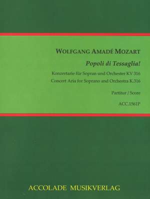 Wolfgang Amadeus Mozart: Popoli Di Tessaglia!