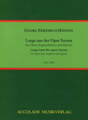 Georg Friedrich Händel: Largo Aus Der Oper Xerxes