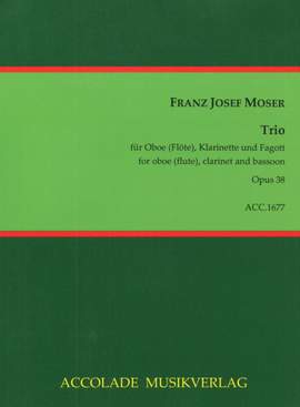 Franz Joseph Moser: Trio Op. 38