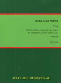 Franz Joseph Moser: Trio Op. 38