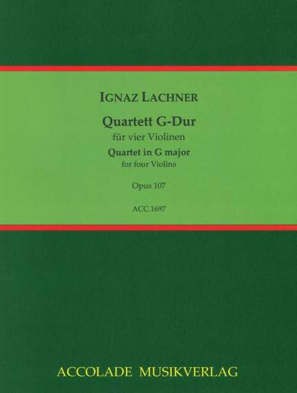 Ignaz Lachner: Quartett Op. 107