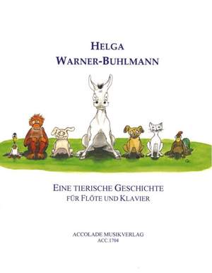 Helga Warner-Buhlmann: Eine Tierische Geschichte