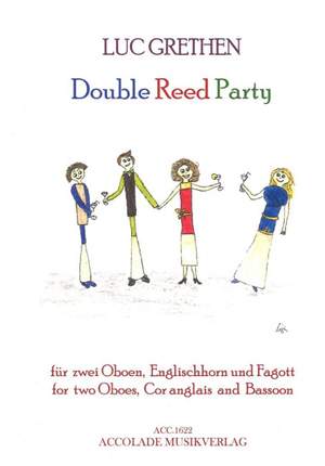 Luc Grethen: Double Reed Party