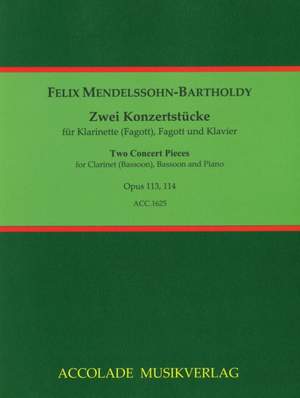 Felix Mendelssohn Bartholdy: 2 Konzertstücke Op. 113 und Op. 114